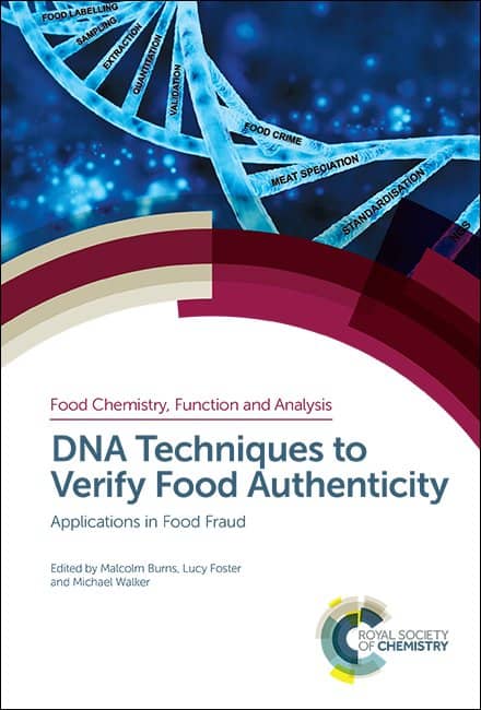 DNA Techniques to Verify Food Authenticity: Applications in Food Fraud
